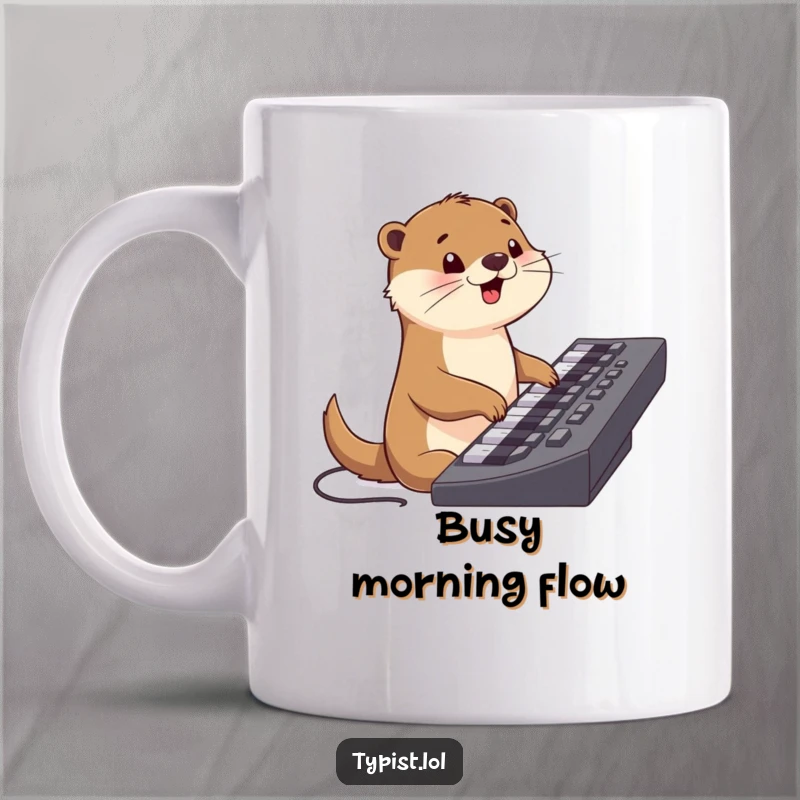 Funny mug featuring a cheerful otter character joyfully typing on a giant keyboard, symbolizing productivity and happiness.
