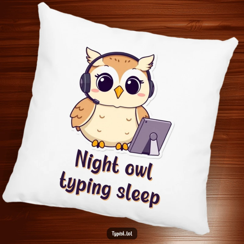 Funny Owl Pillow: A happy owl wears a headset and types with focus, a soft and humorous accent pillow, great funny gift.