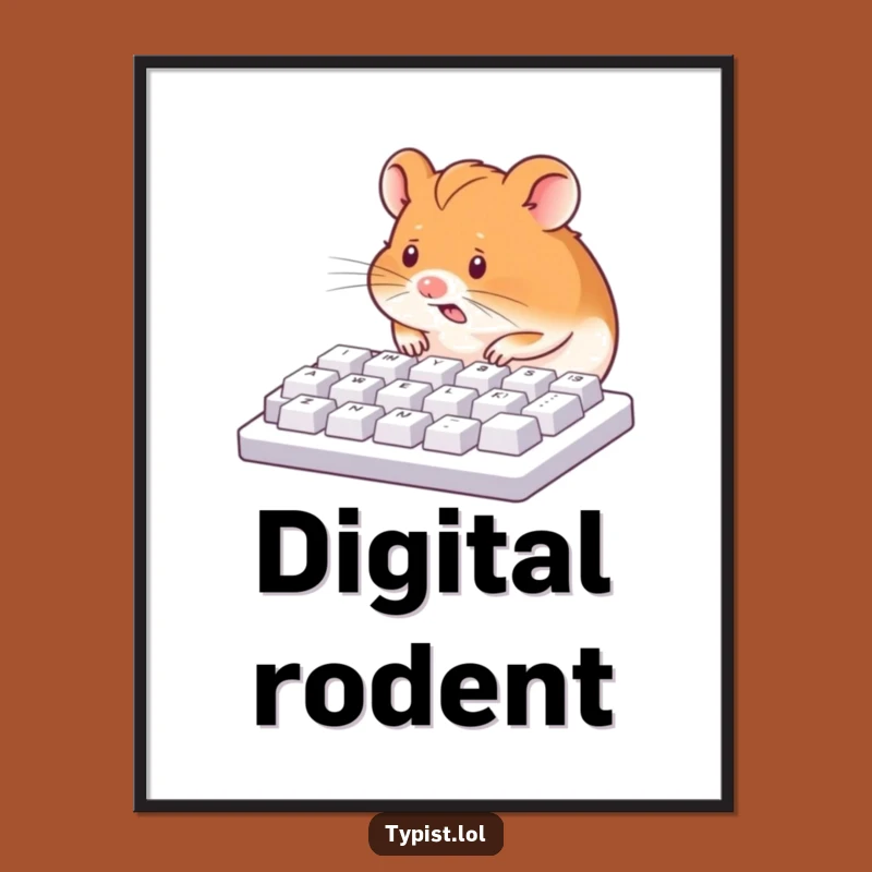 Funny Hamster Keyboard Nose Peck Digital Art - Instant Laugh!
