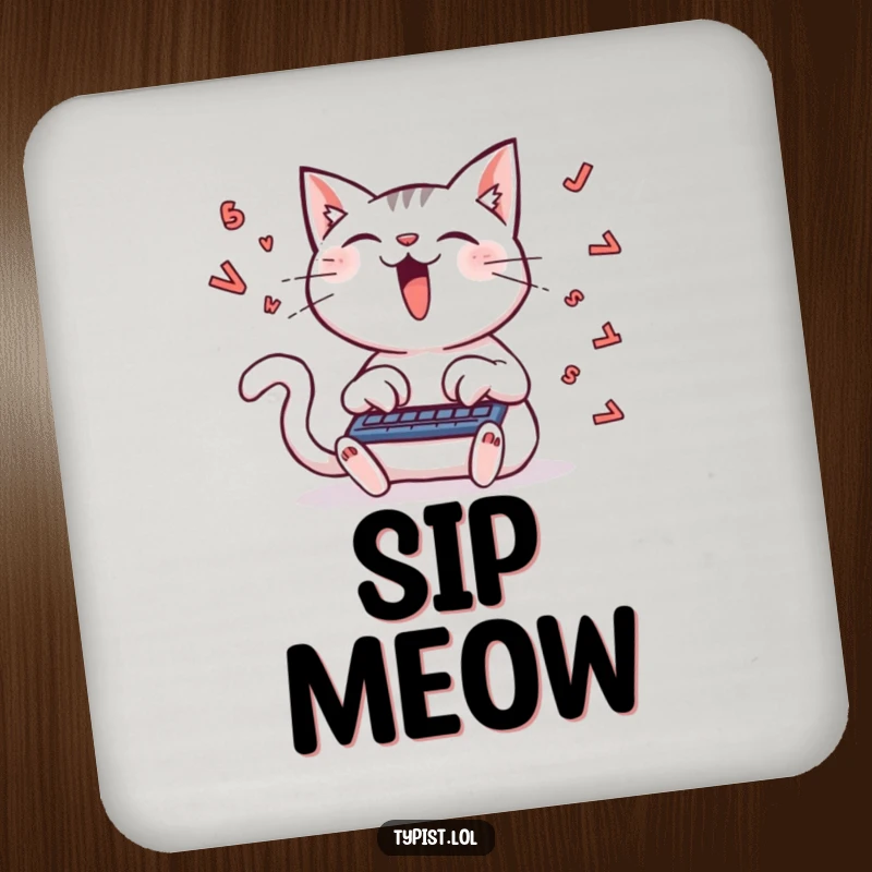 Funny drink coaster with a delighted cat typing furiously, letters flying, protecting surfaces with feline humor.
