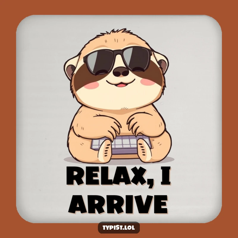 Funny Sloth Typing Drink Coaster: Protect Surfaces with Slow, Happy, Hilarious Style