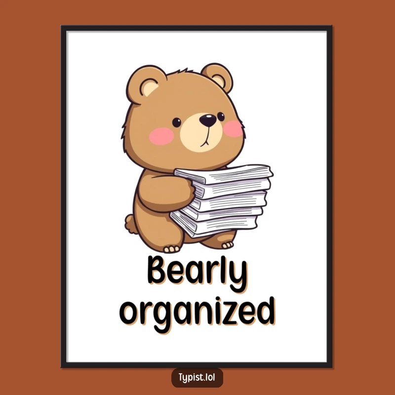 Funny Bear Paper Poster: Add Determination and Humor to Your Walls