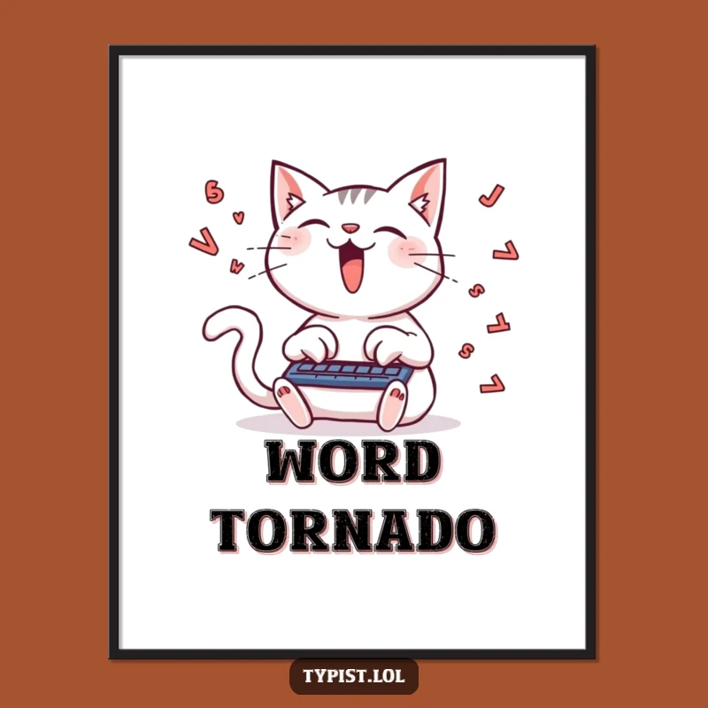 Funny Cat Typing Poster: Hilarious Wall Art for Creative Spaces
