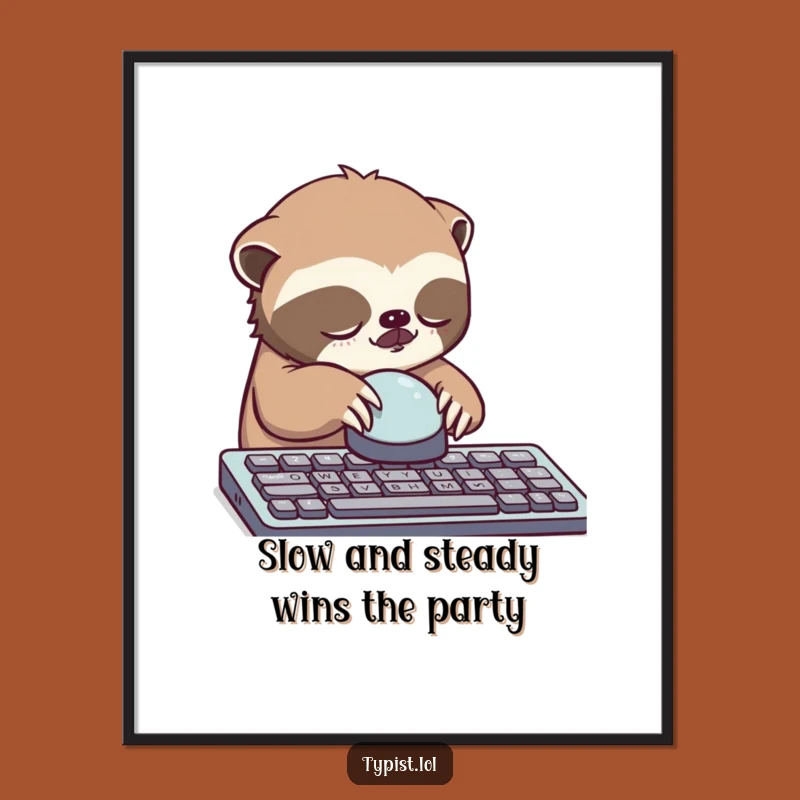 Free Printable Wall Art: Sleepy Sloth Keyboard Humor Funny Downloadable Poster Gift