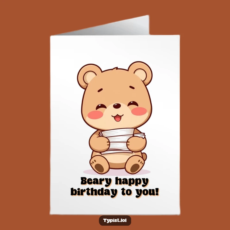 Free Printable Birthday Card: Smiling Bear Papers Funny Downloadable Gift