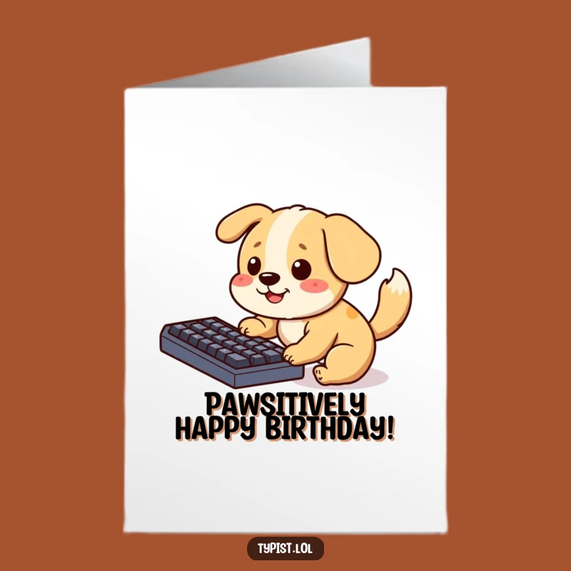 Free Printable Dog Keyboard Birthday Card - Funny Downloadable Gift for Techies