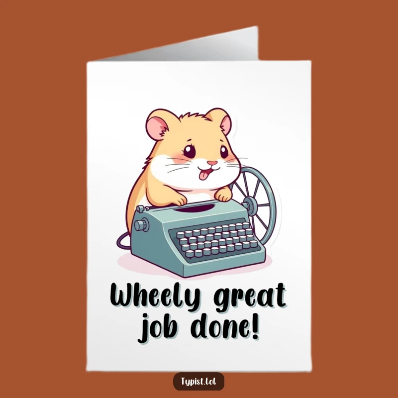 Free Printable Congrats Card: Hamster Wheel Typewriter Funny Downloadable Gift
