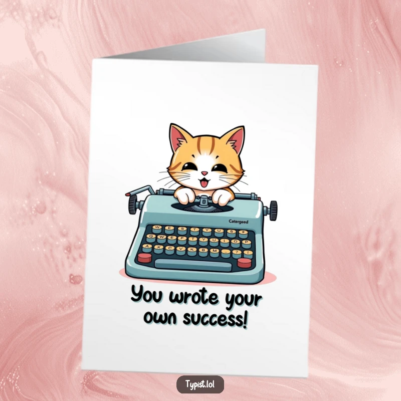 Funny free printable congratulations card with a cat typing on a giant typewriter, perfect for DIY.