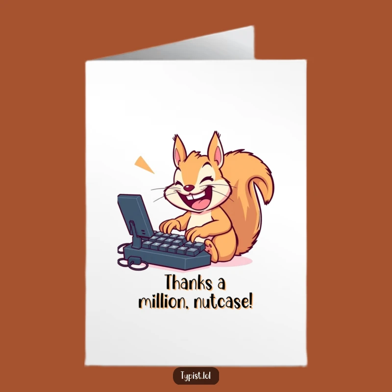Free Printable Squirrel Thank You Card: Funny Downloadable Gift for Gratitude!