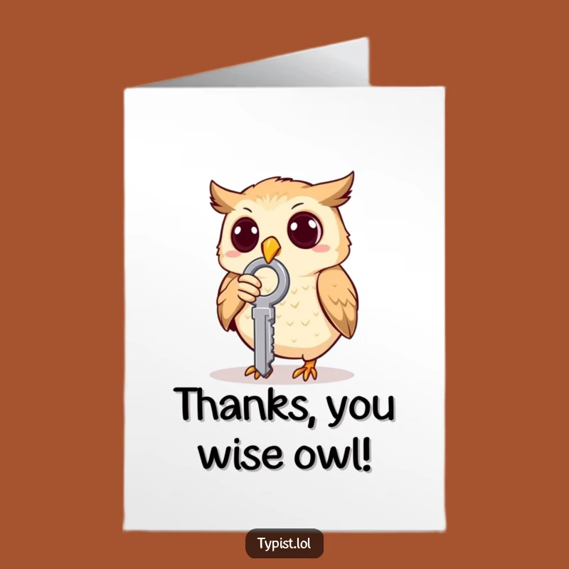 Free Printable Owl Oops Thank You Card: Thanks for the Laughs and Your Kindness!
