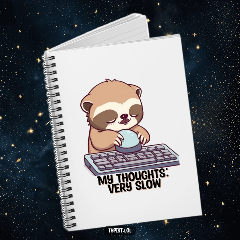 Funny sloth notebook, sleepy sloth slowly pressing a single giant keyboard button, lined pages.