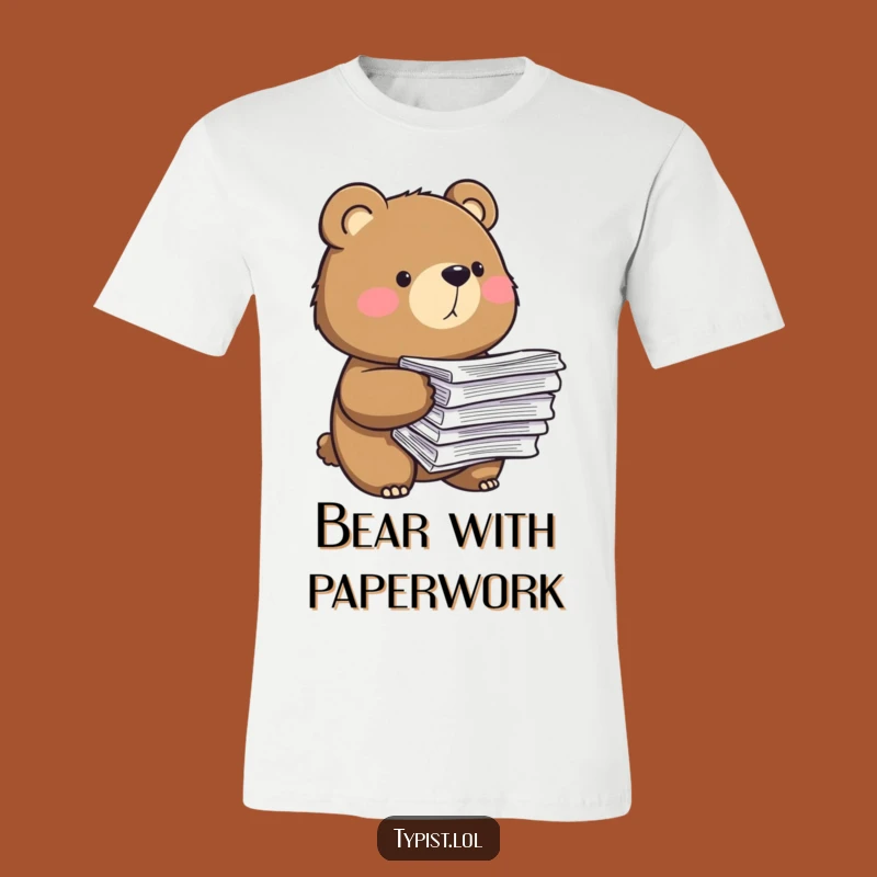 Funny Bear Paper Shirt: Wear Your Determination with This Hilarious Tee