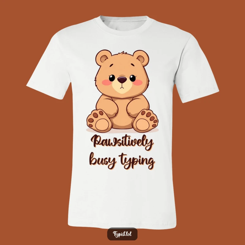 Funny Bear Typing T-Shirt: Big Paws, Determined Writer Humor Gift